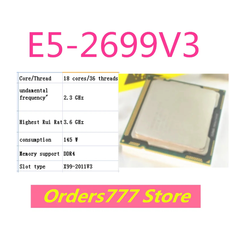 Naujas importuotų originalus E5-2699V3 2699 V3 V4 CPU 18 strypai ir 36 temas 2.3 GHz, 3.6 GHz 145W kokybės užtikrinimo